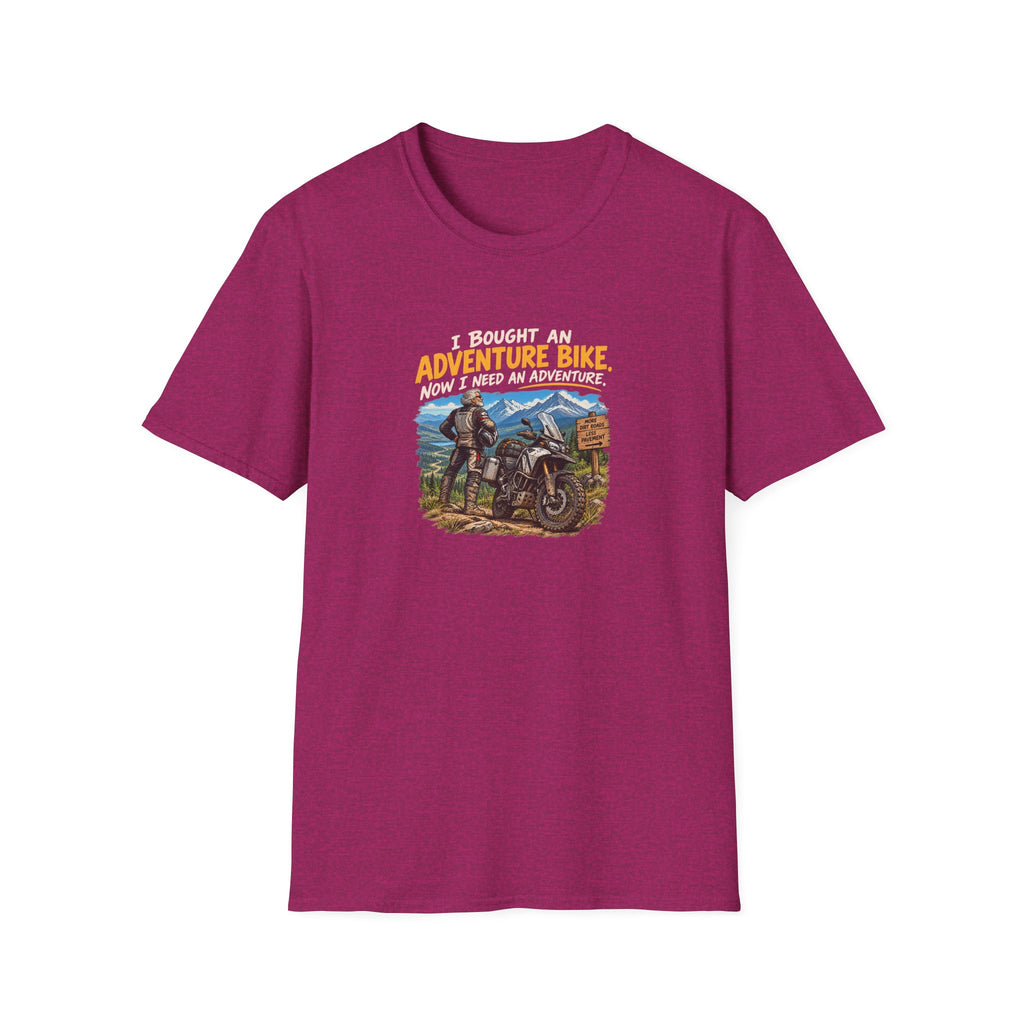 Adventure Bike T-Shirt — “I Bought An Adventure Bike Now I Keep An Adventure” Motorbike Graphic Tee