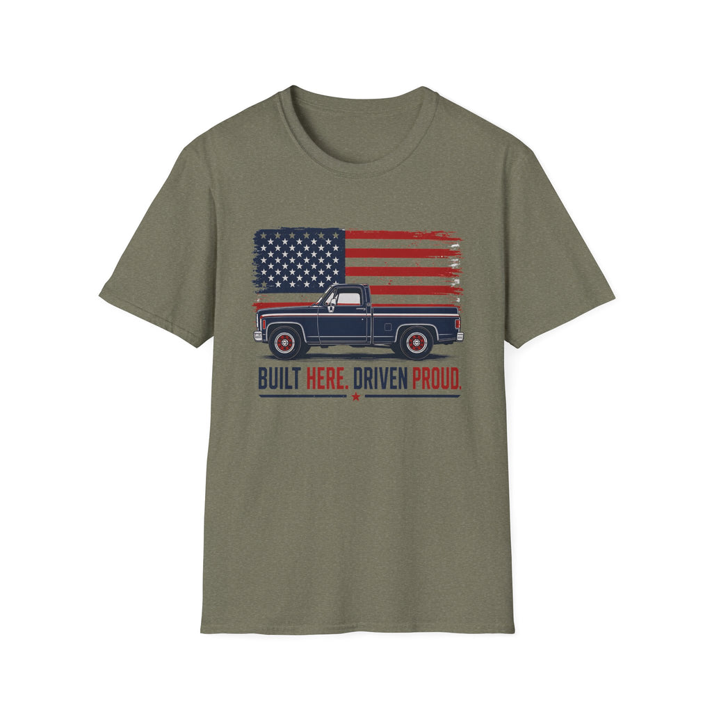 Built Here, Driven Proud Truck T-Shirt — American Flag Vintage Pickup Tee