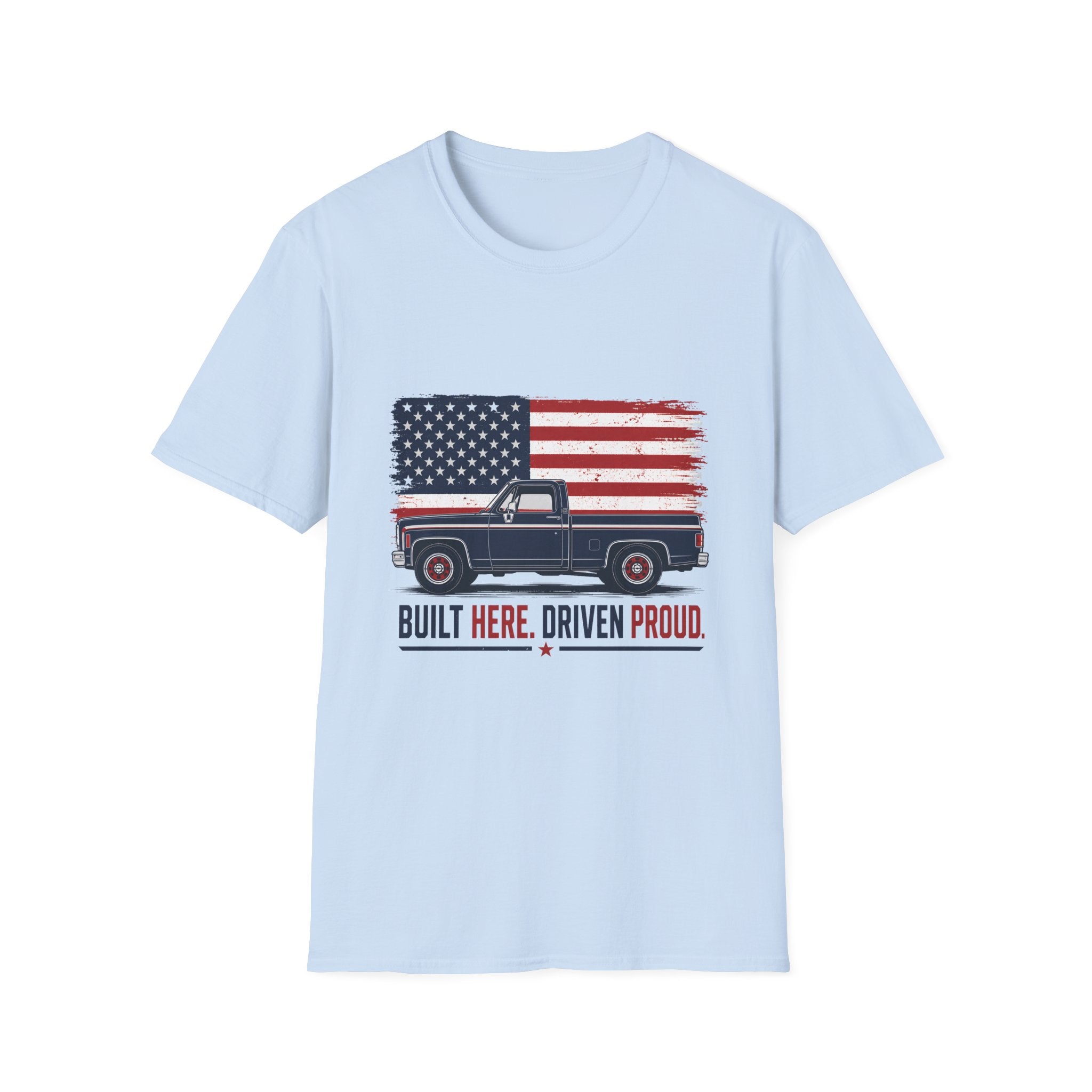 Built Here, Driven Proud Truck T-Shirt — American Flag Vintage Pickup Tee