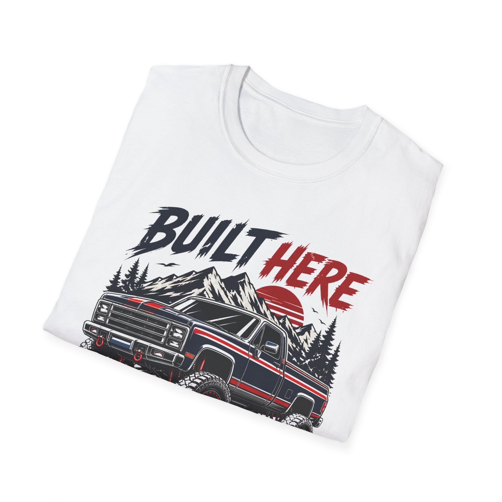 Built Here Driven Proud Truck T-Shirt