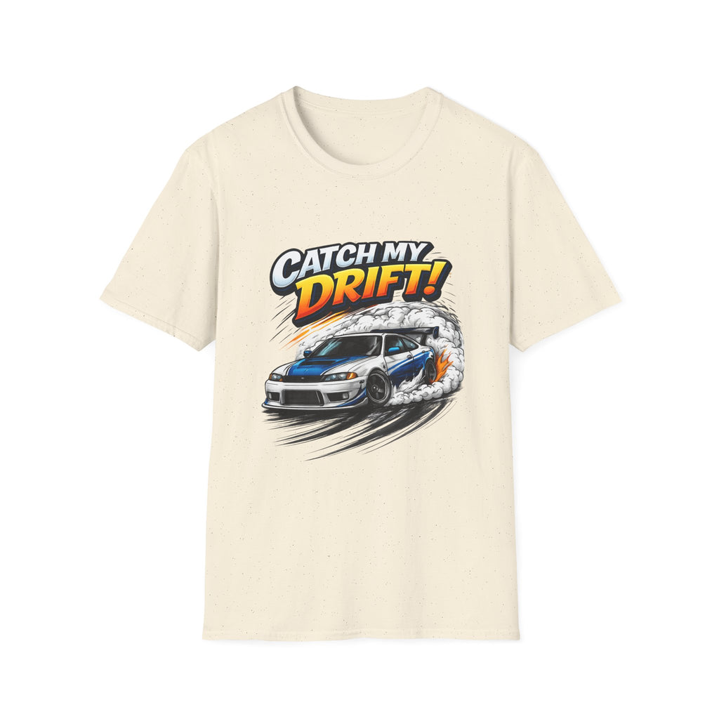 Catch My Drift! Drift Car T-Shirt — Racing Graphic Tee for Car Enthusiasts