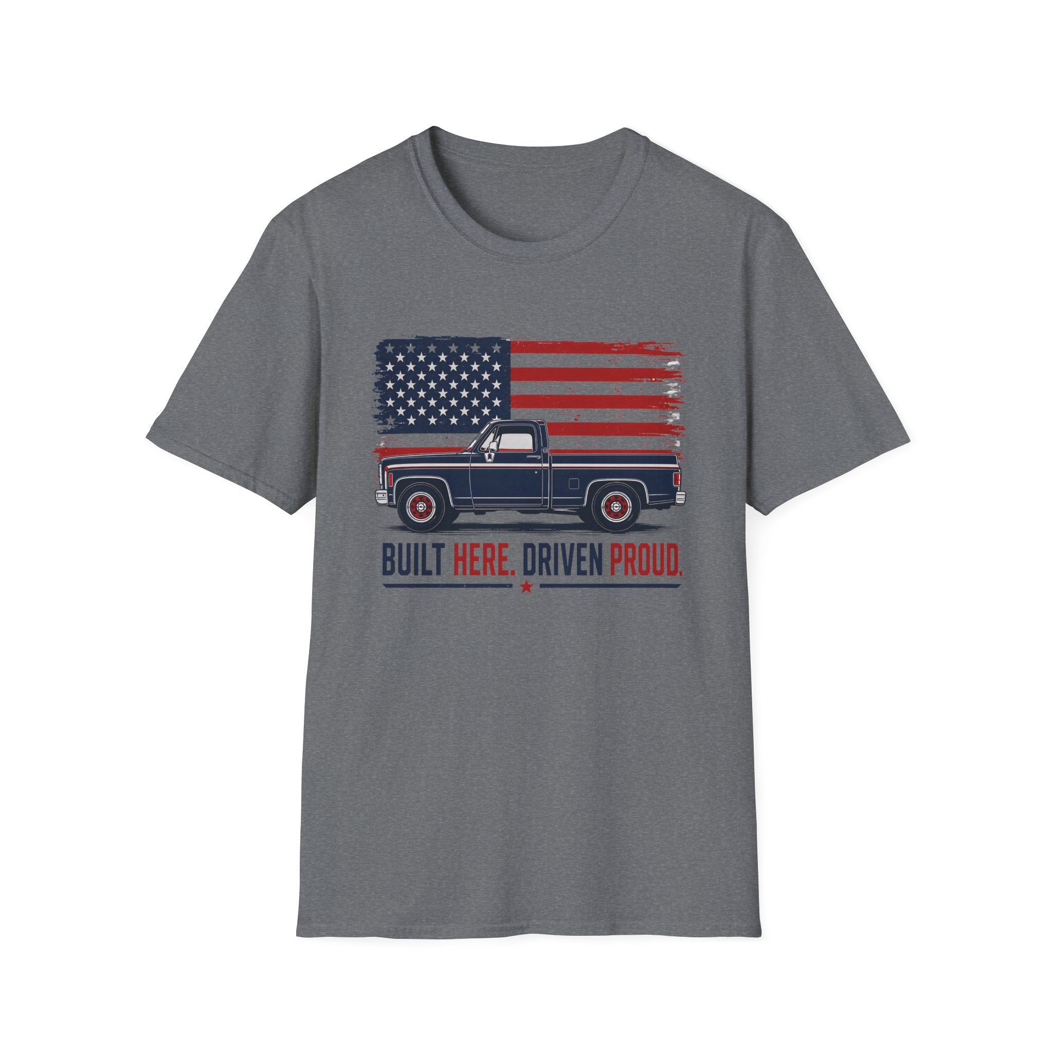 Built Here, Driven Proud Truck T-Shirt — American Flag Vintage Pickup Tee