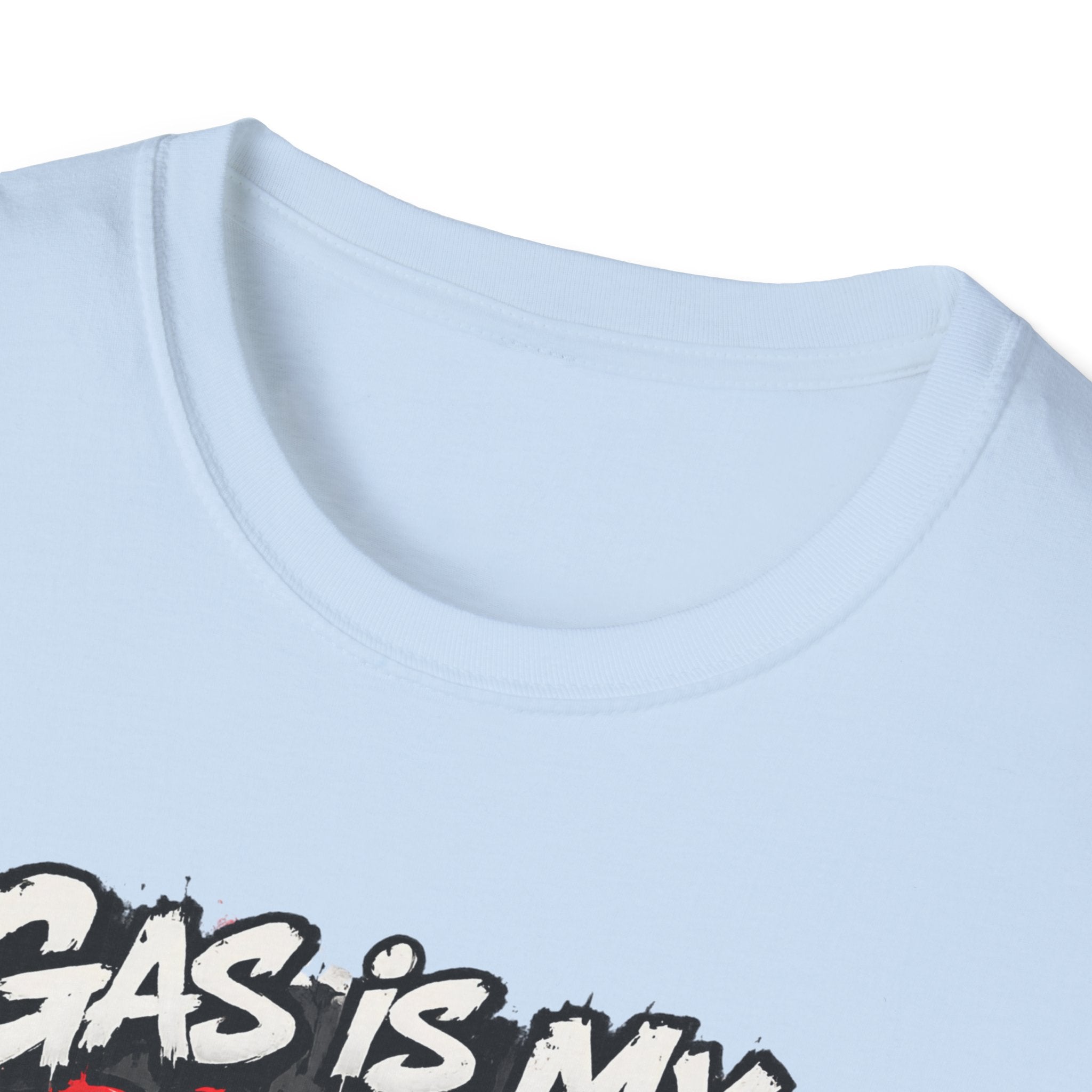 Gas Is My Personality T‑Shirt — Funny Car Fueling Graphic Tee for Gearheads