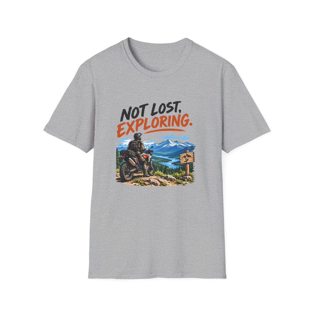 Not Lost, Exploring Motorcycle Adventure T-Shirt