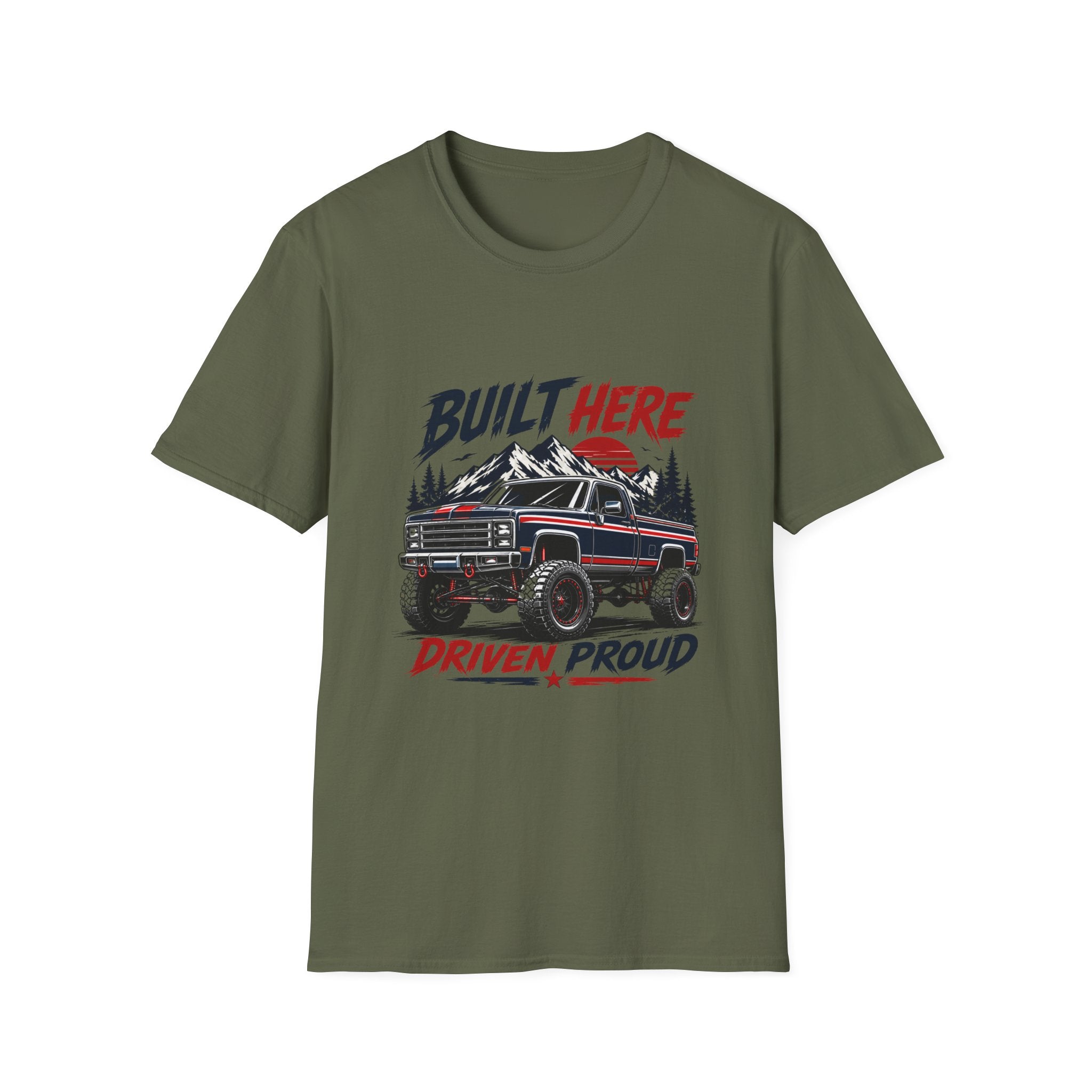 Built Here Driven Proud Truck T-Shirt