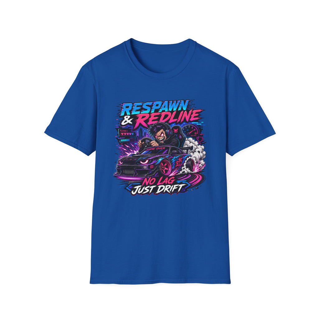 T-Shirt — "Respawn & Redline: No Lag Just Drift" Retro Gaming Drift Car Tee