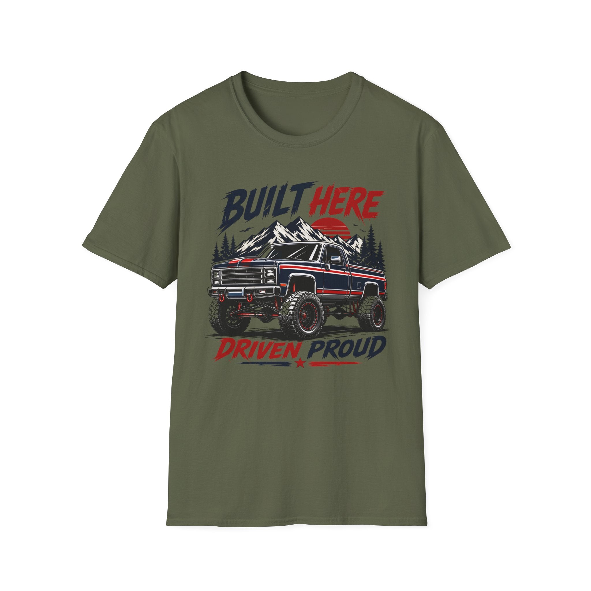 Built Here Driven Proud Truck T-Shirt