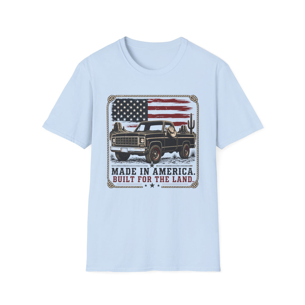 Made in America Truck T-Shirt — "Made in America. Built for the Land." Patriotic Vintage Pickup Tee