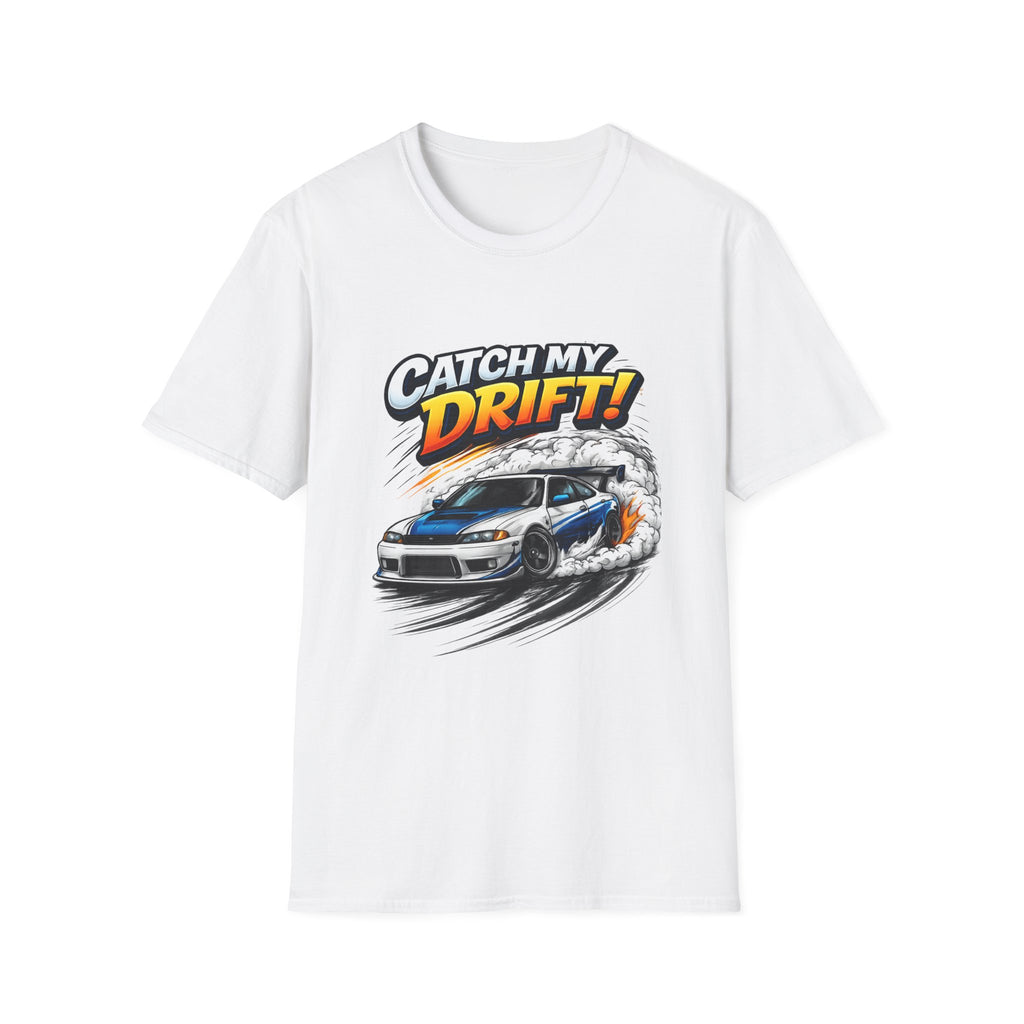 Catch My Drift! Drift Car T-Shirt — Racing Graphic Tee for Car Enthusiasts