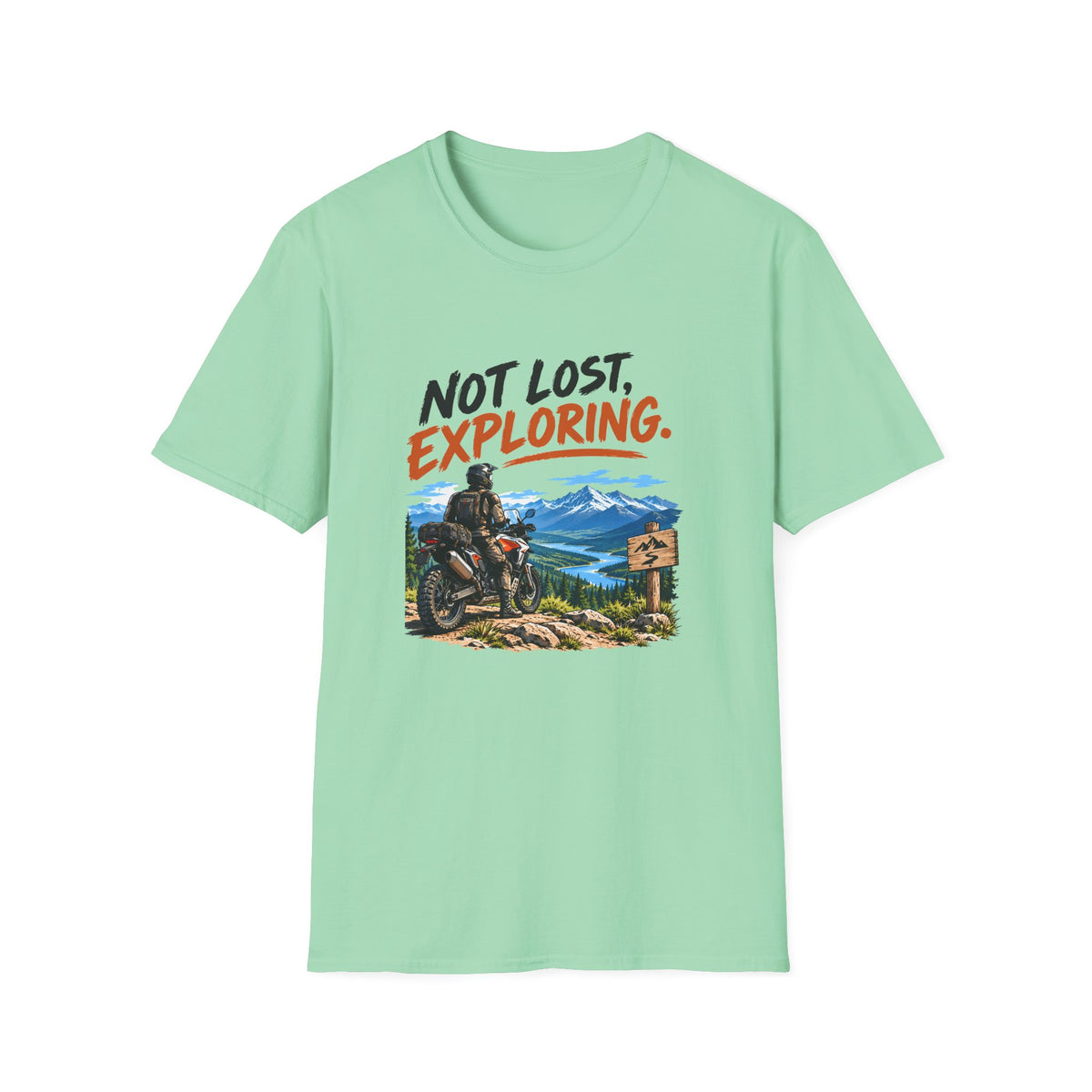 Not Lost, Exploring Motorcycle Adventure T-Shirt