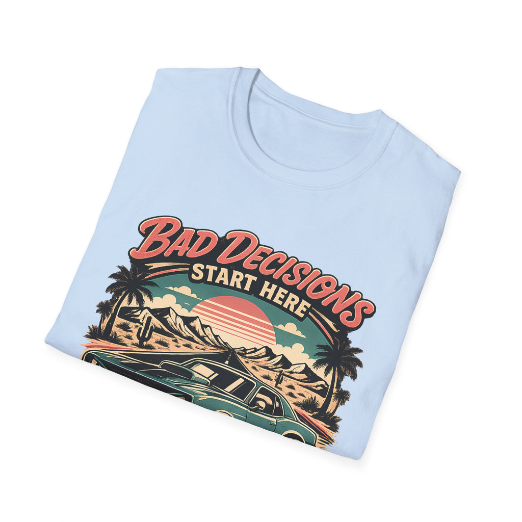 Bad Decisions Start Here Vintage Muscle Car T-Shirt — "Full Tank No Plan"