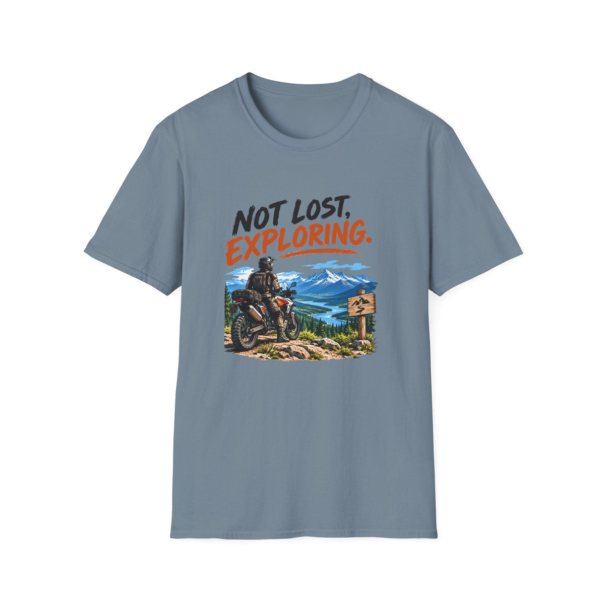 Not Lost, Exploring Motorcycle Adventure T-Shirt