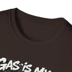 Gas Is My Personality T‑Shirt — Funny Car Fueling Graphic Tee for Gearheads