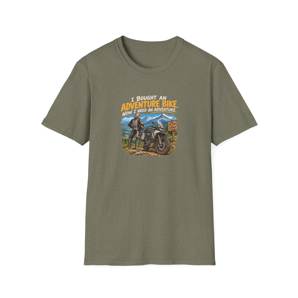 Adventure Bike T-Shirt — “I Bought An Adventure Bike Now I Keep An Adventure” Motorbike Graphic Tee