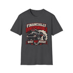 Built Not Bought Car T-Shirt — "Financially Irresponsible" Muscle Car Tee