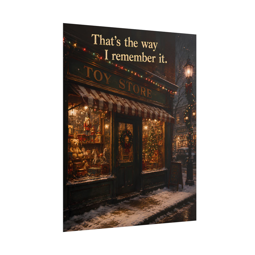 Rolled Poster — Vintage Christmas Toy Store Poster 'That's the Way I Remember It' | Holiday Wall Art