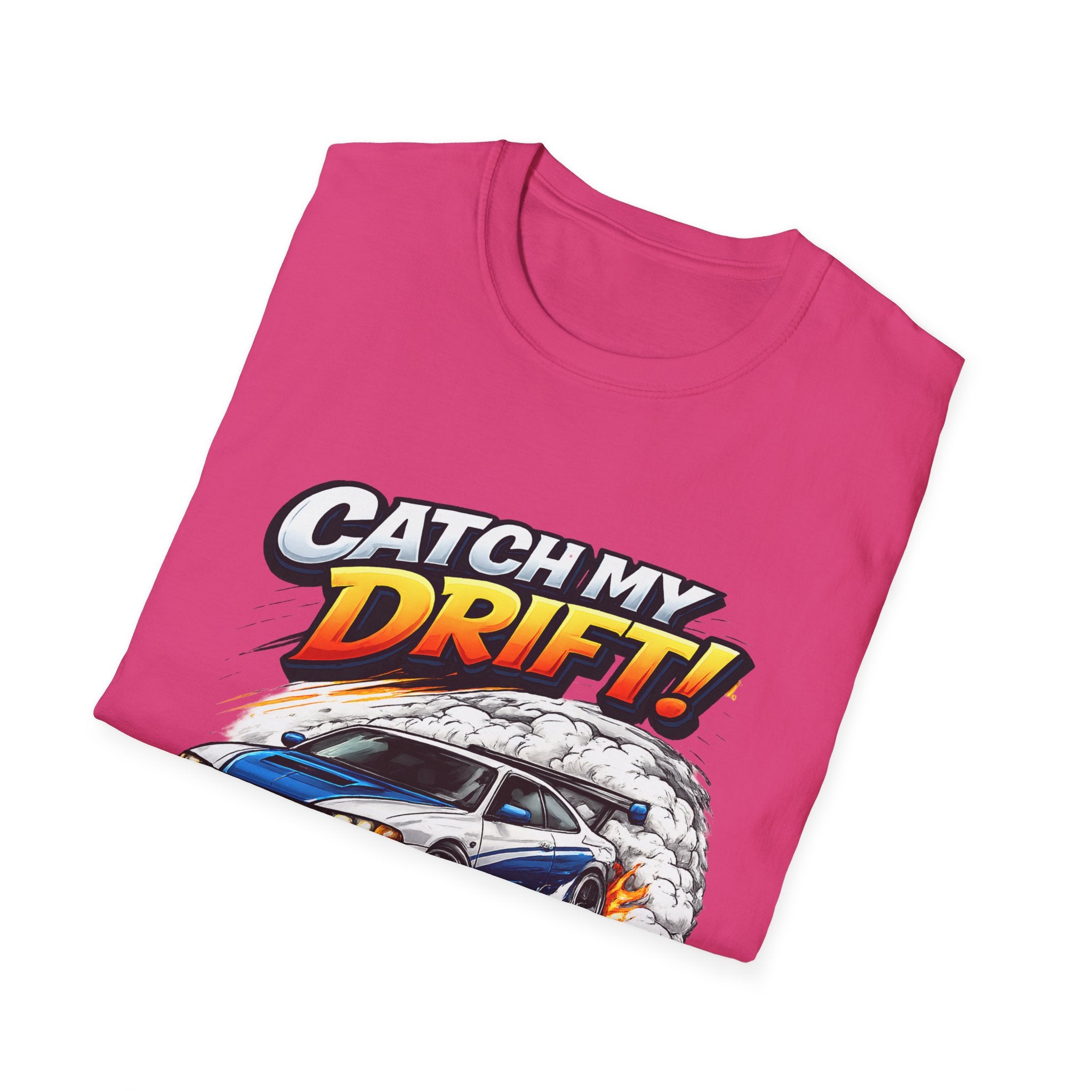 Catch My Drift! Drift Car T-Shirt — Racing Graphic Tee for Car Enthusiasts
