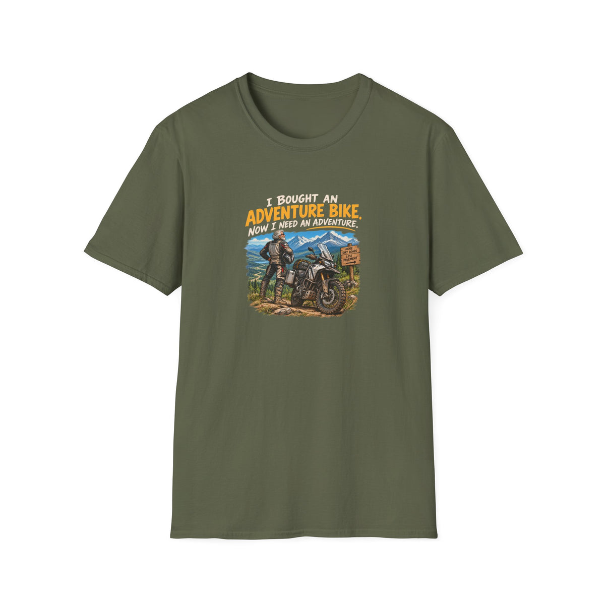 Adventure Bike T-Shirt — “I Bought An Adventure Bike Now I Keep An Adventure” Motorbike Graphic Tee