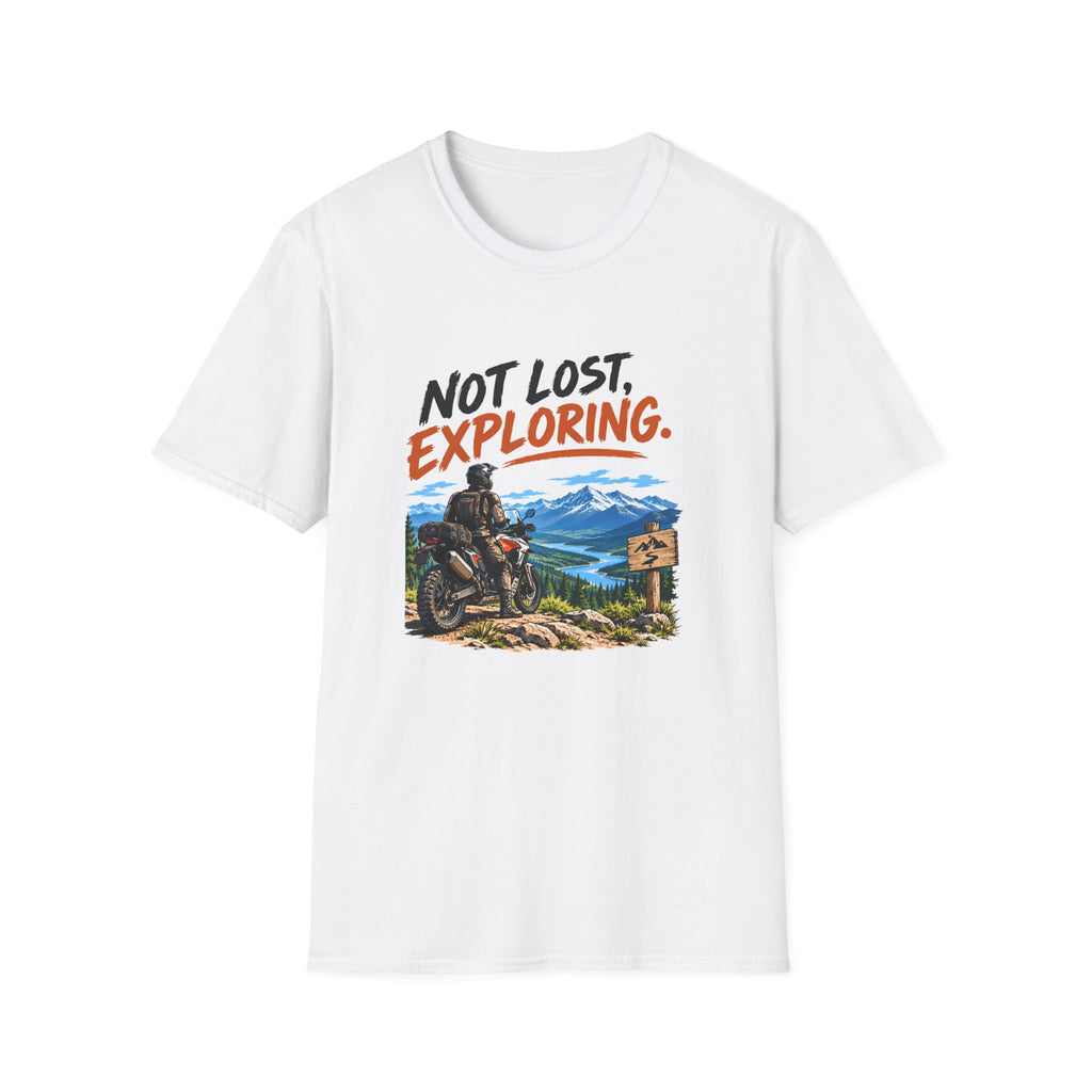 Not Lost, Exploring Motorcycle Adventure T-Shirt